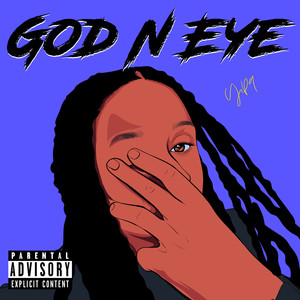 God N Eye (Explicit)