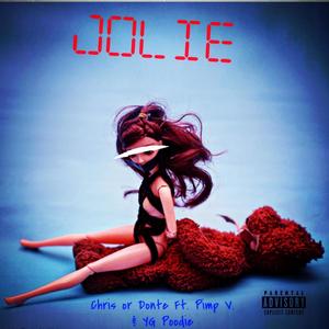 Jolie (feat. YG Poodie & Pimp V) [Explicit]