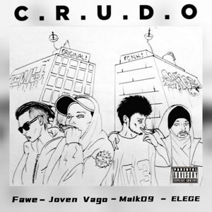 C.R.U.D.O (Explicit)