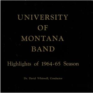 University of Montana Band, David Whitwell: Highlights of the 1964–65 Season