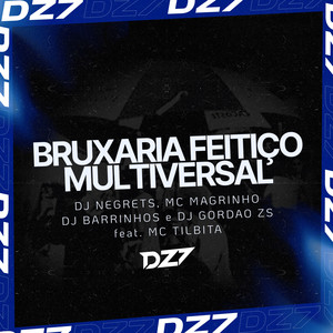 BRUXARIA FEITIÇO MULTIVERSAL (Explicit)