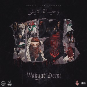 Wahyat Deeni (feat. ELTHEEB) [Explicit]