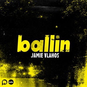Ballin (Original Mix)