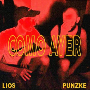 Como Ayer (feat. Punzke)