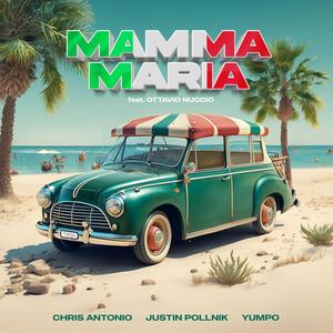 Mamma Maria (feat. Ottavio Nuccio)