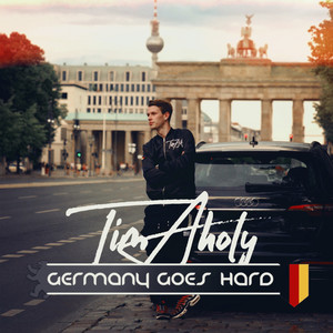 Germany Goes Hard (Extended Mix)
