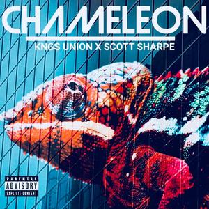 Chameleon (feat. Scott Sharpe) (Explicit)