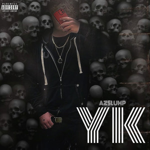 YK (Explicit)