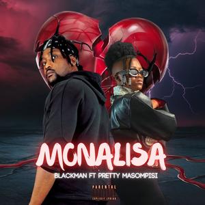 Monalisa (feat. Pretty Masompisi)