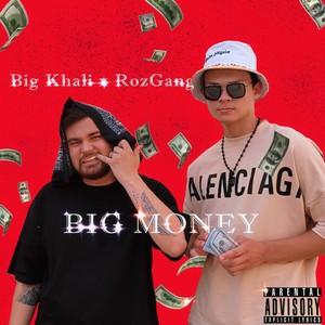 Big Money (Explicit)