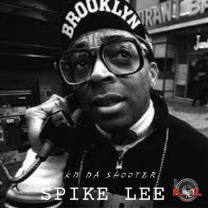 SPIKE LEE (Explicit)