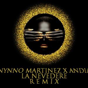 La Nevedere (feat. Andia) (Remix)