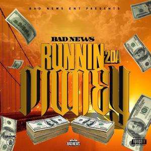 Runnin 2Da Money (Club Mix|Explicit)