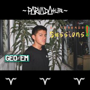GEO EM (Si Tenemos Sessions!) (feat. Geo EM) (Explicit)