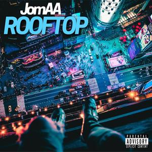 ROOFTOP (Explicit)