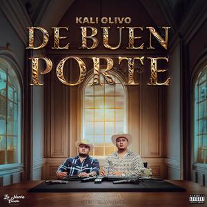 De Buen Porte (Explicit)