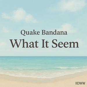 What It Seem (Explicit)