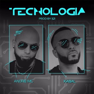 Tecnologia(feat. Kabal)