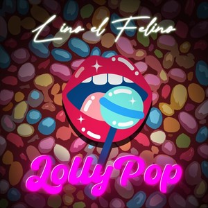 Lolly Pop (Explicit)