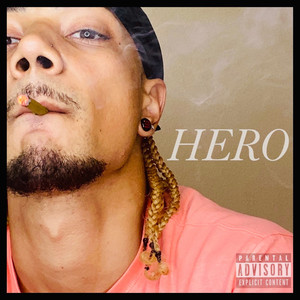 Hero (Explicit)