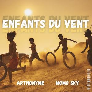 ENFANTS DU VENT (feat. Momo Sky) (Explicit)