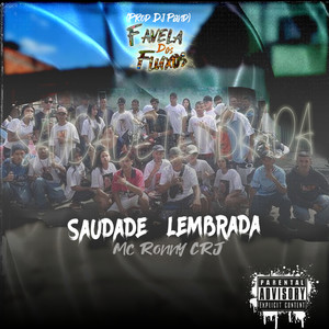 Saudade Lembrada (Explicit)