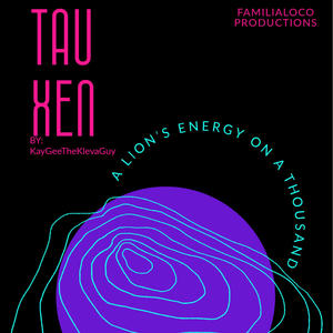 KaygeeTheKlevaGuy - TauXen (feat. 808 eL-Steeziiey Marshall) (Explicit)