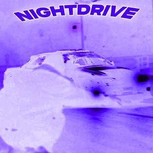 NIGHT DRIVE (Explicit)