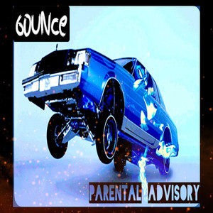 Bounce (Explicit)