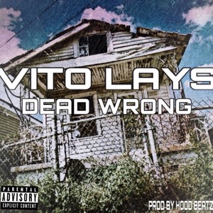 Dead Wrong (Explicit)