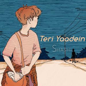 Teri Yaadein (Explicit)
