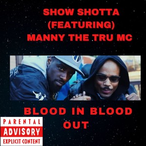 Blood In Blood Out