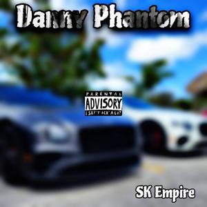 Danny Phantom (feat. TeyDoe) [Explicit]