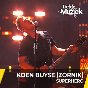 Superhero (Live - uit Liefde Voor Muziek)