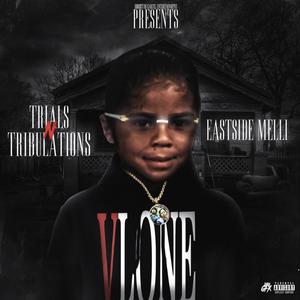 Trials N Tribulations (Explicit)