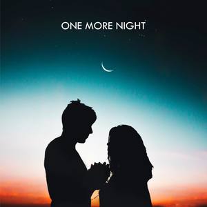 One More Night(feat. Emily Vaughn)