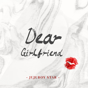 Dear Girlfriend (Explicit)