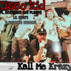 kall me Krazy (Explicit)