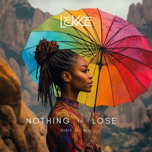 Nothing To Lose (Quelf, Afro Exotiq Remix)