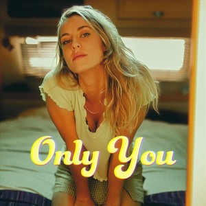 Only You