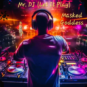 Mr. Dj (Let It Play)