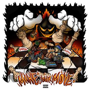 MAKE YOUR MOVE (Explicit)