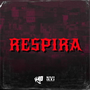 Respira (Explicit)