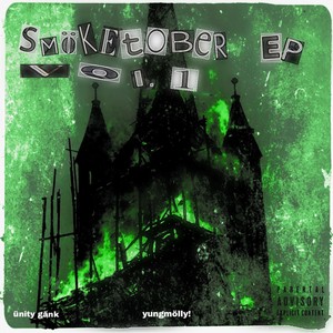 SMÖKETOBER EP VOL.1 (Explicit)