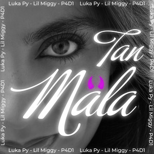 Tan mala (Explicit)