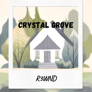 Crystal Grove