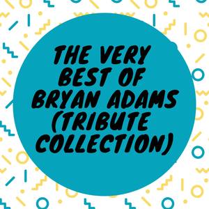 Star (Tribute version originally performed by Bryan Adams)