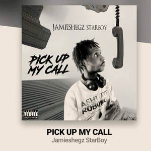 PICK UP MY CALL