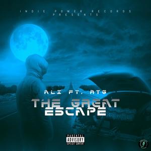 Great Escape (feat. Ali Da Villain) [Explicit]