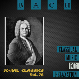 Jovial Classics, Vol. 76: Bach